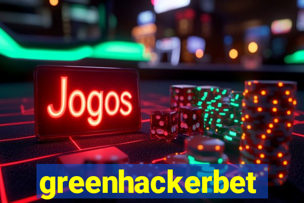 greenhackerbet