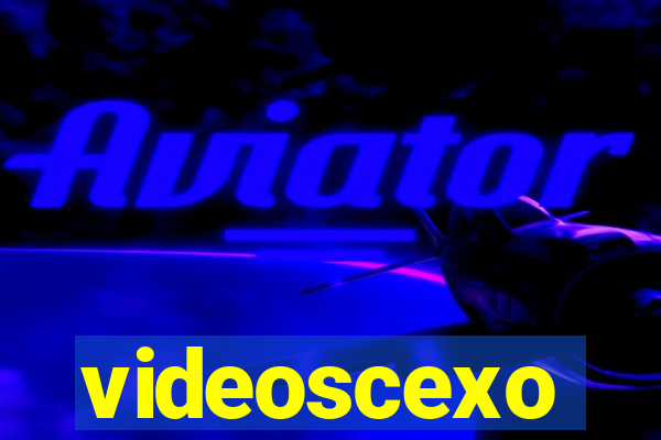 videoscexo