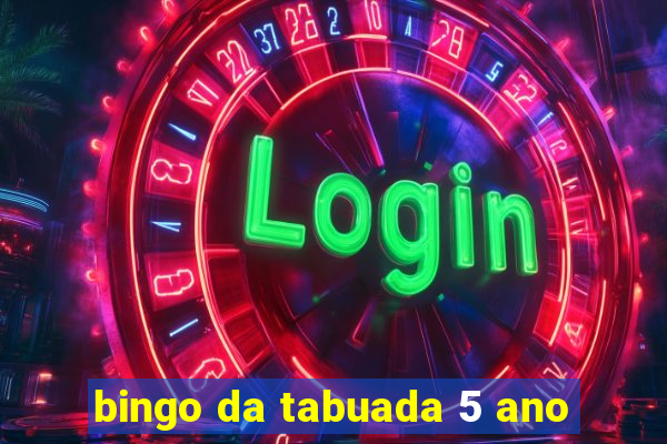 bingo da tabuada 5 ano