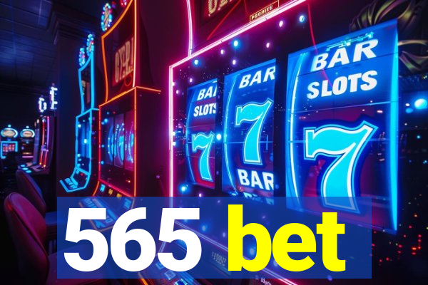 565 bet