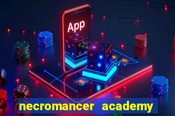 necromancer academy and the genius summoner 59