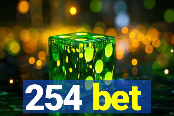 254 bet