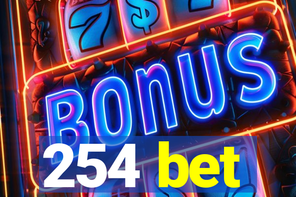 254 bet