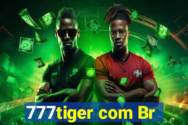 777tiger com Br