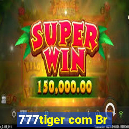 777tiger com Br