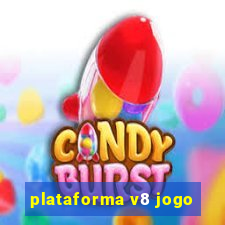 plataforma v8 jogo