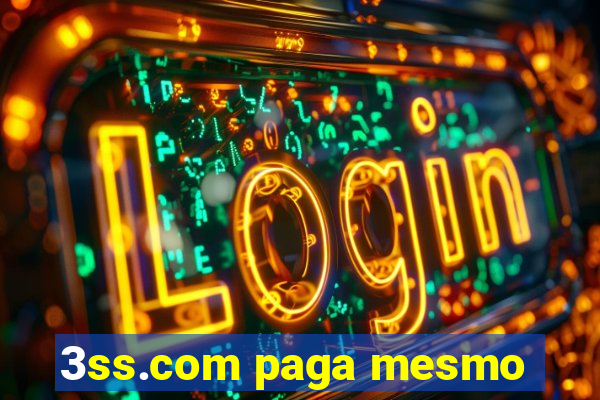 3ss.com paga mesmo