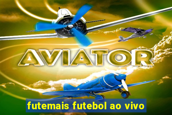 futemais futebol ao vivo