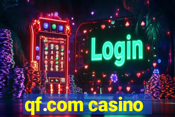 qf.com casino