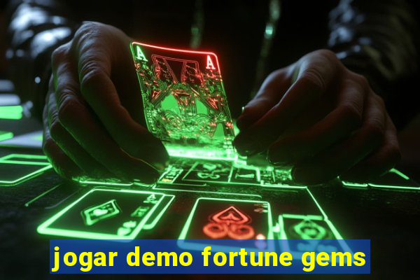 jogar demo fortune gems