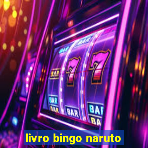 livro bingo naruto