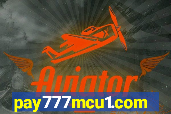 pay777mcu1.com