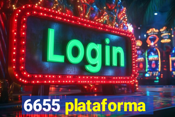 6655 plataforma