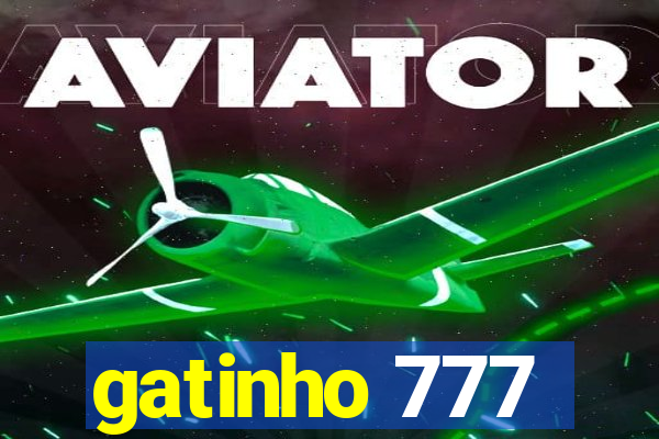 gatinho 777