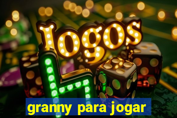 granny para jogar