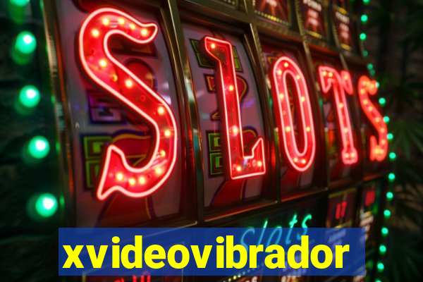 xvideovibrador