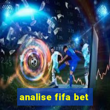 analise fifa bet