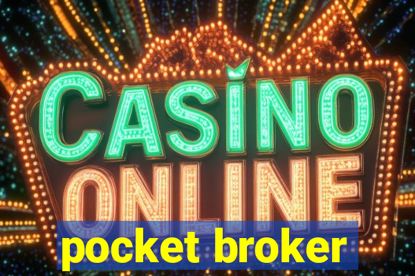 pocket broker