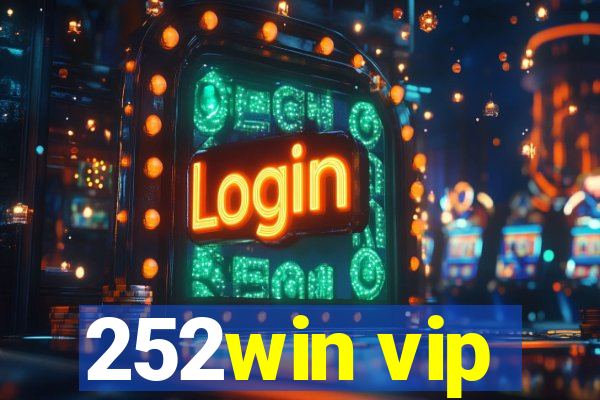 252win vip