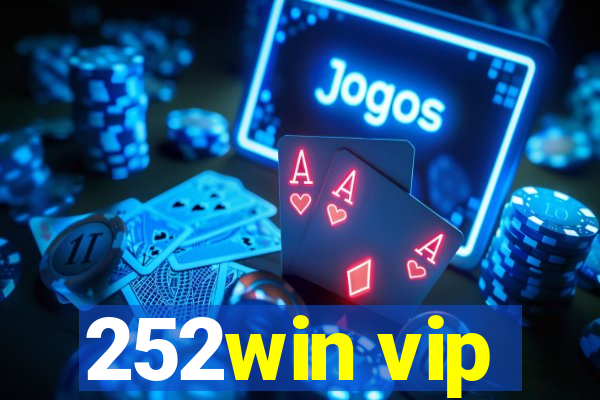 252win vip