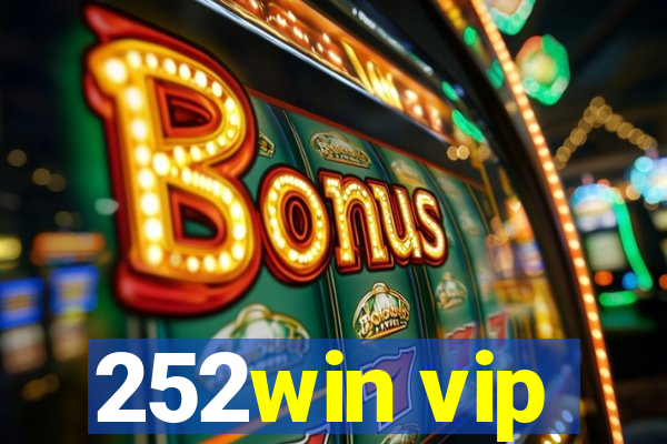 252win vip