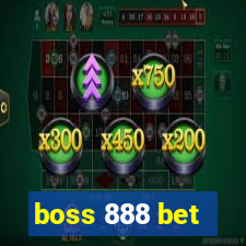 boss 888 bet