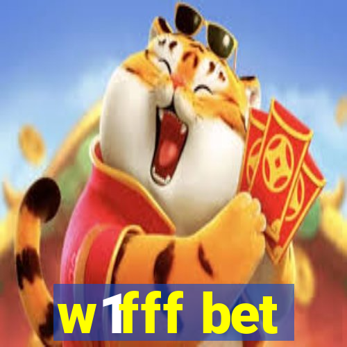 w1fff bet