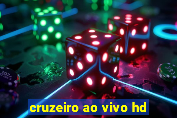 cruzeiro ao vivo hd