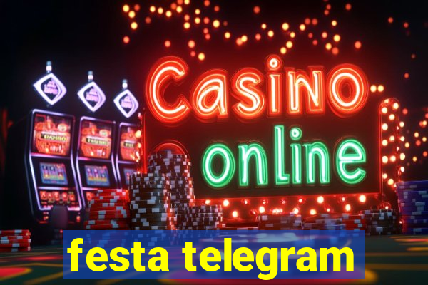 festa telegram