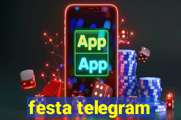 festa telegram