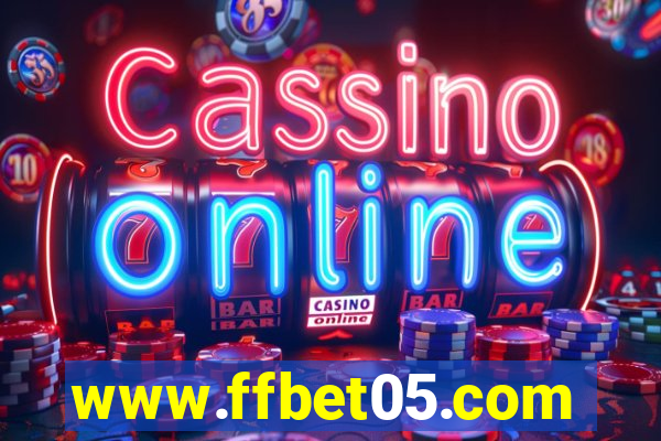 www.ffbet05.com