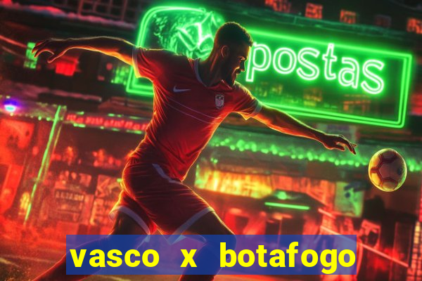 vasco x botafogo ao vivo futemax