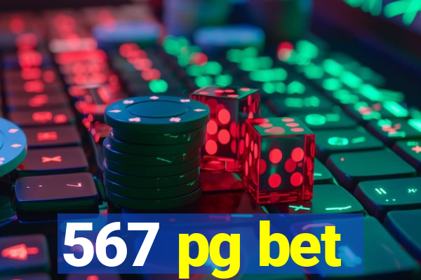 567 pg bet