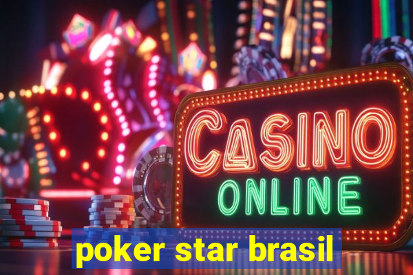 poker star brasil