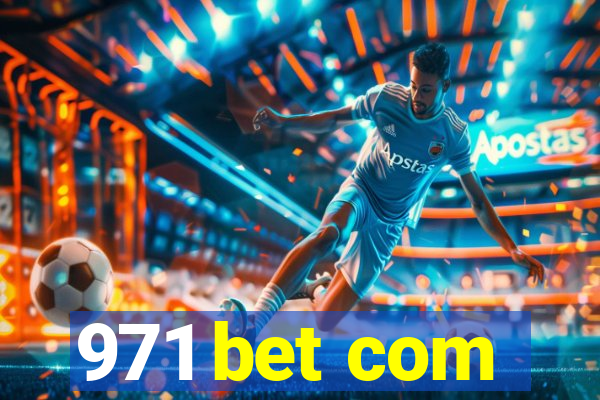 971 bet com