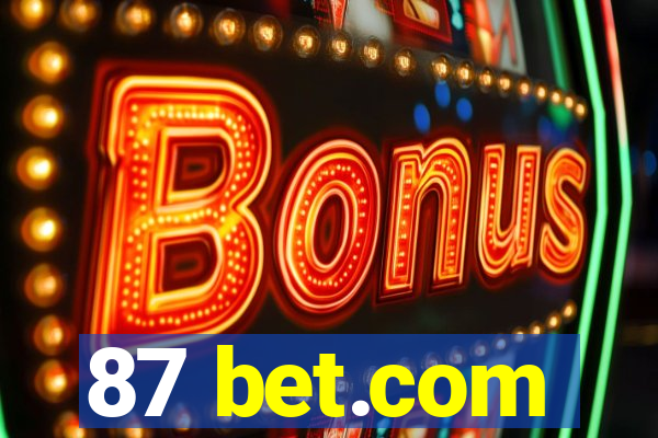 87 bet.com