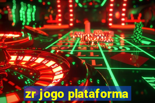 zr jogo plataforma