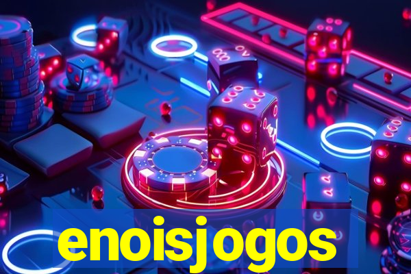 enoisjogos