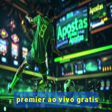 premier ao vivo gratis