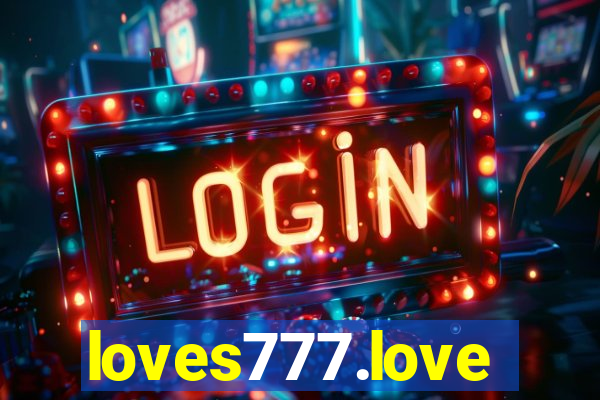 loves777.love