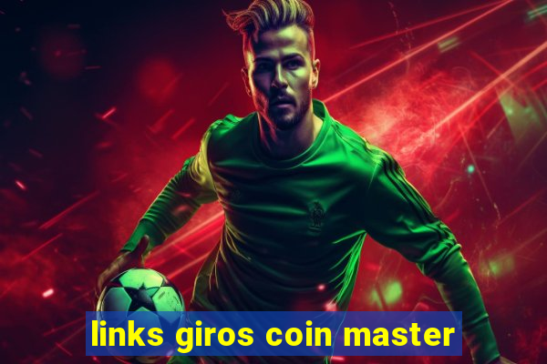 links giros coin master