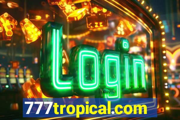 777tropical.com