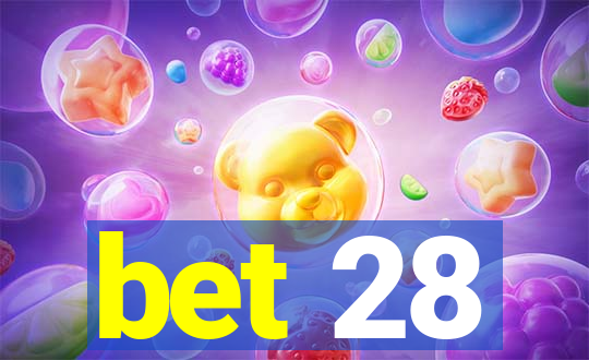 bet 28