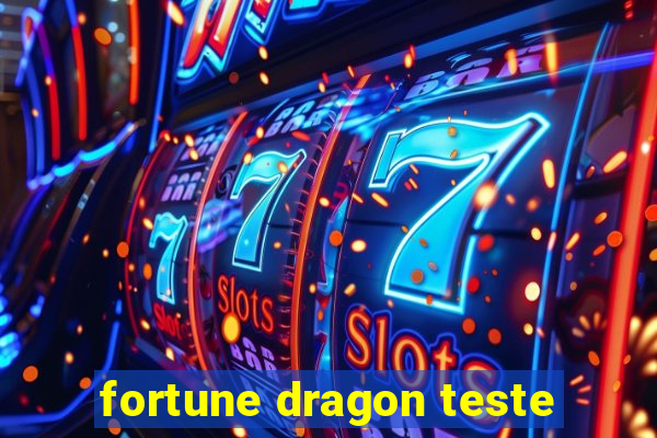 fortune dragon teste