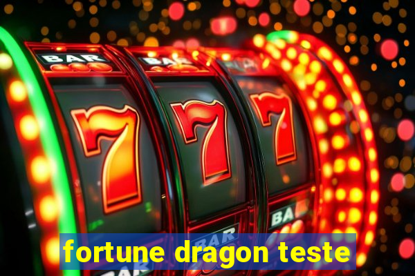 fortune dragon teste