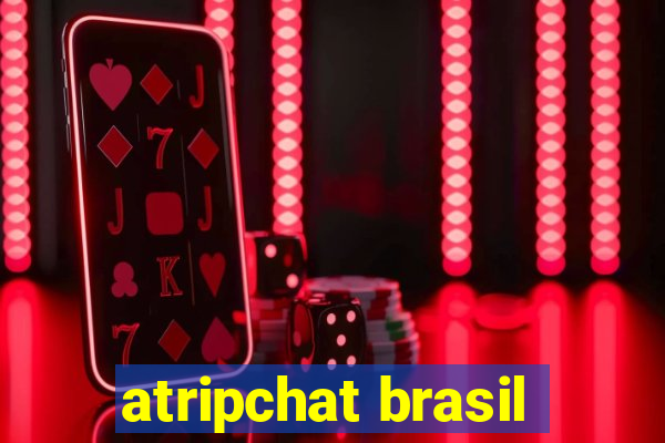 atripchat brasil