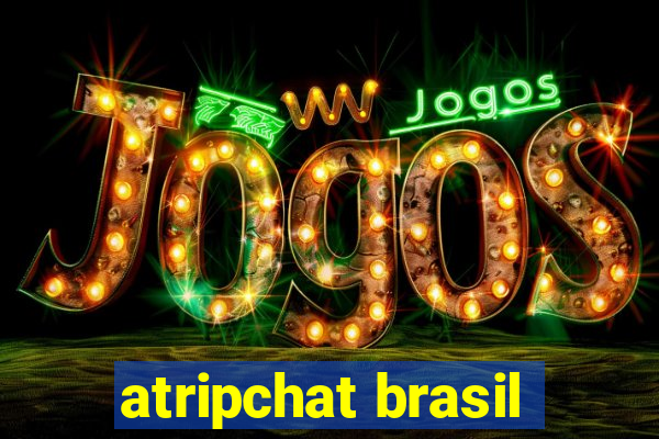 atripchat brasil