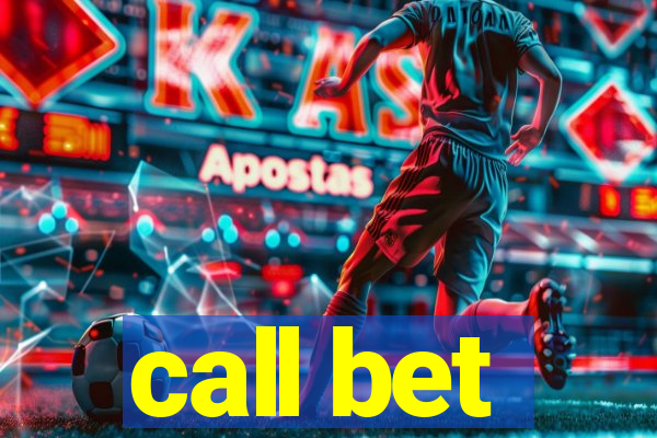 call bet