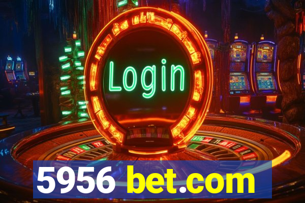 5956 bet.com