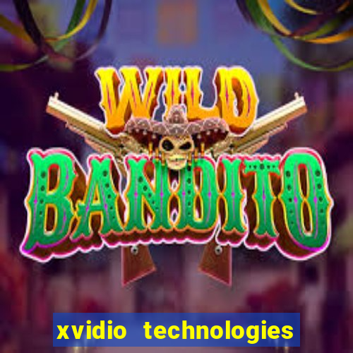 xvidio technologies brasil 202